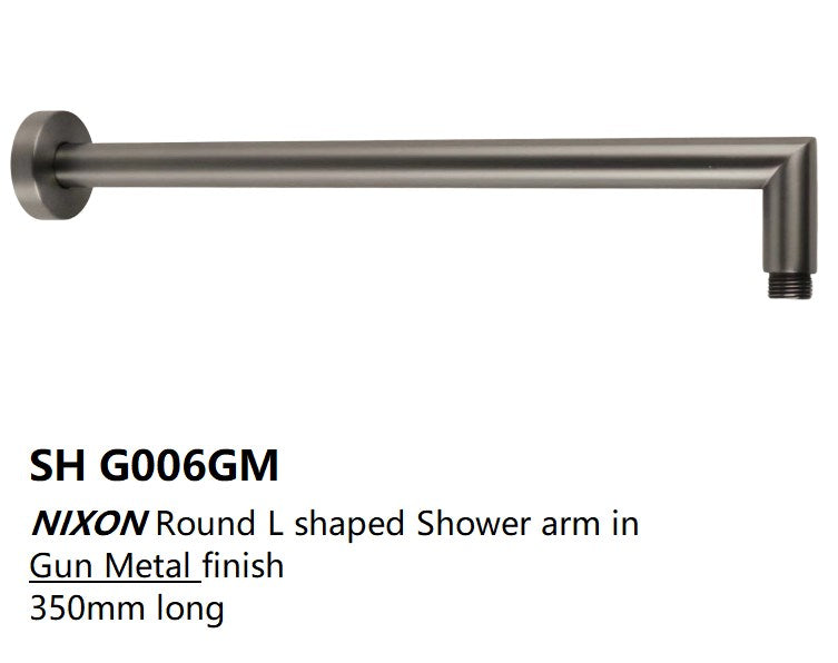 NIXON 35cm Round L Shape Shower Arm in Gun Metal