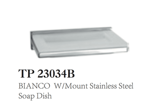 BIANCO W/MOUNT STAINLESS STEEL SOAP DISH